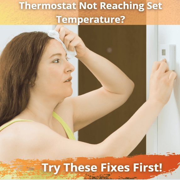 thermostat not reaching set temperature